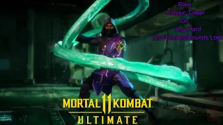 Mortal Kombat 11 Ultimate - Rain Klassic Tower On Very Hard No Matches/Rounds Lost