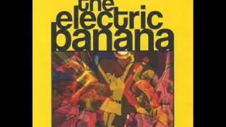 The Electric Banana - Walking Down the Street