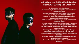 Adriatique Live @ Ultra Music Festival, Miami 2024 (Closing Set, Last Hour) with Tracklist