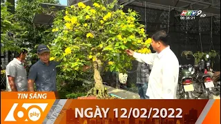 60 Giây Sáng - Ngày 12/02/2022 - HTV Tin Tức Mới Nhất