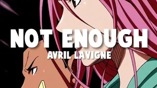 avril lavigne - not enough ( slowed + reverb )