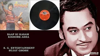 BAAP KI KASAM - KISHORE-ASHA - MAWAALI(1983) - BAPPI LAHIRI