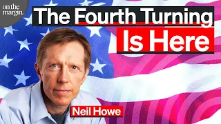 The Fourth Turning: How Will It End? | Neil Howe