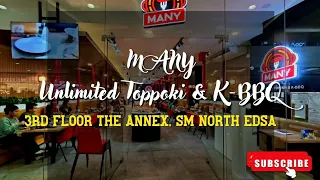 Many Unlimited Toppoki & Korean BBQ - The Annex SM North Edsa