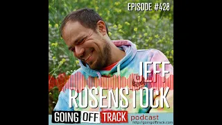 Jeff Rosenstock on Going Off Track podcast (excerpt)