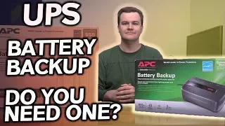 UPS / Battery Backup - Do You Need One? - How much do you need?