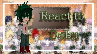 Some of Class 1A react to Deku 💚 //No Ships//