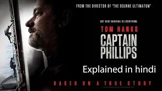 Captain Philips 2013 movie Explained in hindi/urdu |plot in hindi