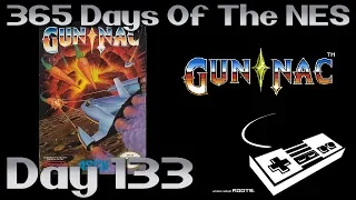 365 Days Of The Nes - 133 Gun-Nac