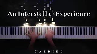 Experience X Interstellar (PIANO COVER)