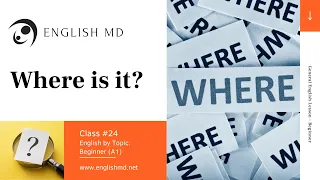 Where is it? | Beginner English for ESL Adults & Teens (A1) | Review