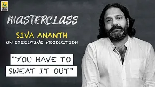 Siva Ananth Interview With Baradwaj Rangan | Masterclass