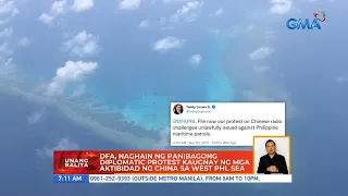 DFA, naghain ng panibagong diplomatic protest kaugnay ng mga aktibidad ng China... | UB