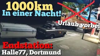 Roadtrip Kroatien 2020 | Heimreise - 1000km an einen Tag durchfahren?? Plan: Camping an der Halle77