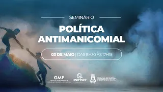 TJBA e GMF transmitem o Seminário de Capacitação sobre a Política Antimanicomial no Estado da Bahia