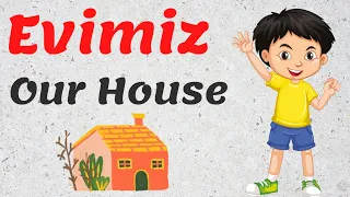 Evimiz (Our House) | Short Turkish Story | ANIMATED