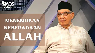 Menemukan Keberadaan Allah | M. Quraish Shihab Podcast