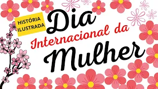 DIA DAS MULHERES/ vídeoaula sobre o dia internacional da mulher