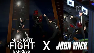 Midnight Fight Express X John Wick