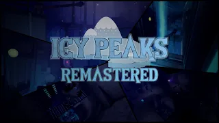 Icy Peaks: Remastered [Extreme] by MystiqueJay & Others - TRIA.os