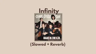 One Direction - Infinity  (Slowed + Reverb)