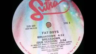 Fat Boys - Breakdown (Latin Rascals Dub)