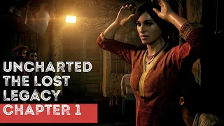 UNCHARTED THE LOST LEGACY Chapter 1 Gameplay Walkthrough FULL GAME [HD] - No Commentary