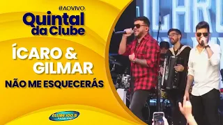 Ícaro e Gilmar Não me Esqueceras - Ao vivo no Quintal da Clube Fm