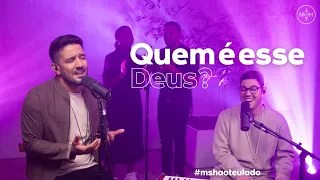 Quem é esse Deus  | Missionário Shalom feat. Yuri Costa | #MSHAoTeuLado