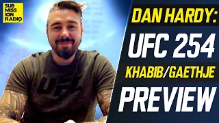 Dan Hardy - Khabib Nurmagomedov vs. Justin Gaethje PREVIEW | UFC 254