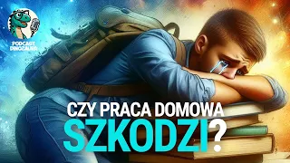 Czy praca domowa SZKODZI uczniom❓ | 🦖PODCAST DINOZAURA #1