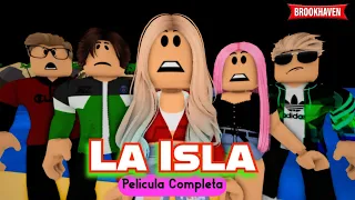 LA ISLA - Pelicula Completa | Mini Pelicula | Brookhaven rp🏡historia de roblox