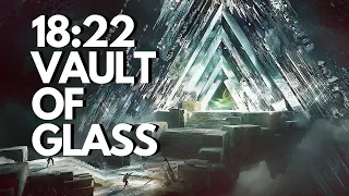 18:22 Vault of glass Speedrun | Destiny 2 Lightfall