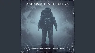 Astronaut In The Ocean (The Synaptik & Freek Remix)