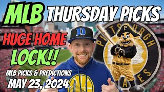 HUGE MLB LOCK!! MLB Picks Today 5/23/2024 | Free MLB Picks, Predictions & Sports Betting Advice