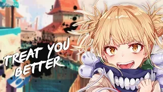 Nightcore - Treat You Better | Lyrics