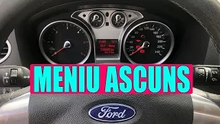 TUTORIAL: Cum accesezi / intri in meniul ASCUNS la Ford Focus 2, Mondeo, C-Max (Mk2) in 4 pasi