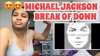 MICHAEL JACKSON “ BREAK OF DAWN” / REACTION 😍🔥