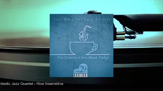 You Deserve a Jazz Break Today - Vol.29 (Full Album)