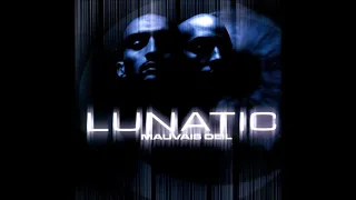 Lunatic - Mauvais Œil (2000) (Album Complet)