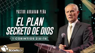 El plan secreto de Dios - Abraham Peña - 06 Noviembre 2022