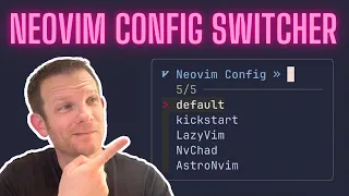 Neovim Config Switcher