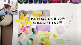 Painting With Joy - Still Life