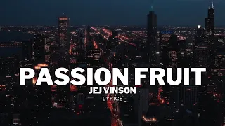 Passionfruit - Jej Vinson (The Voice 2019 Blind Auditions) | Lyrics