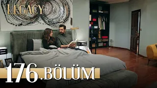 Emanet 176. Bölüm | Legacy Episode 176