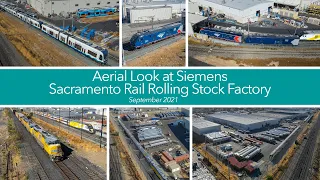 Aerial Look at Siemens Sacramento Rail Rolling Stock Factory