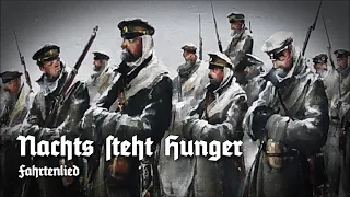»Nachts steht Hunger« • Deutsches Fahrtenlied