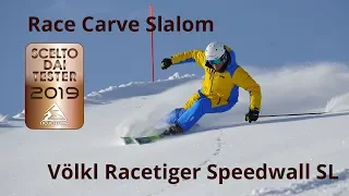 Völkl Racetiger Speedwall SL UVO - Neveitalia Ski-Test 2018/2019