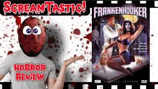 Frankenhooker Review!