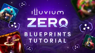 Illuvium: Zero *Blueprints* | Season 1 (Tutorial)